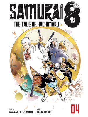 cover image of Samurai 8: The Tale of Hachimaru, Volume 4